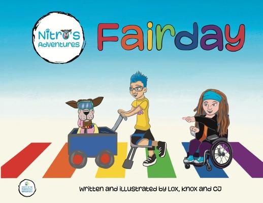 Nitro’s Adventures: Fairday