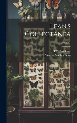 Lean’s Collectanea; Volume 1