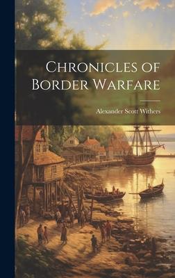 Chronicles of Border Warfare