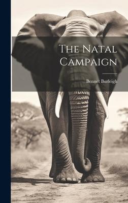 The Natal Campaign