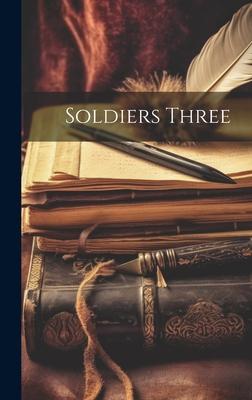 Soldiers Three