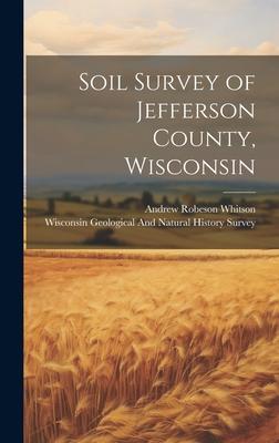 Soil Survey of Jefferson County, Wisconsin