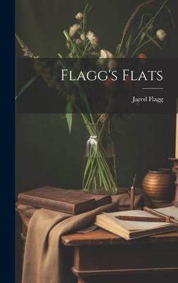 Flagg’s Flats