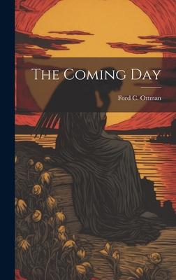 The Coming Day