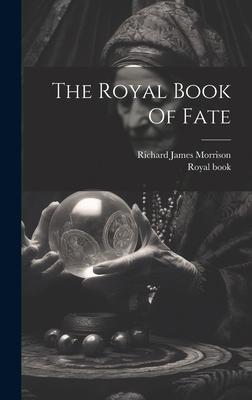 The Royal Book Of Fate