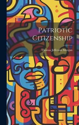 Patriotic Citizenship