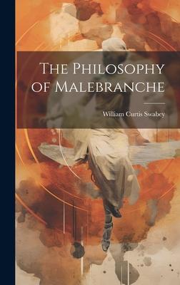 The Philosophy of Malebranche