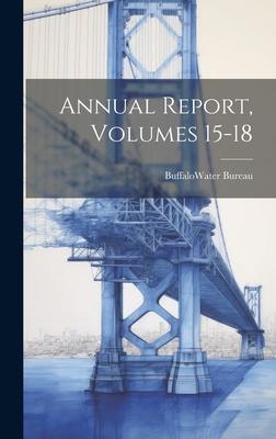 Annual Report, Volumes 15-18