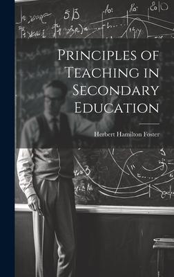 Principles of Teaching in Secondary Education