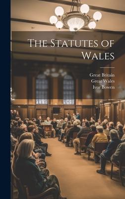 The Statutes of Wales