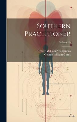 Southern Practitioner; Volume 29