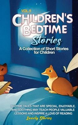 Children’s Bedtime Stories: A collection of short stories for children