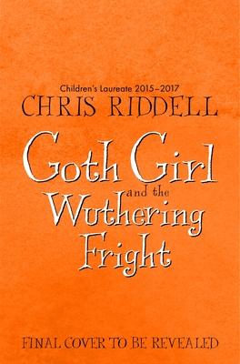 Goth Girl and the Wuthering Fright