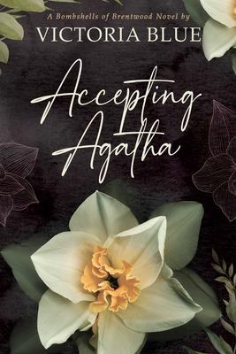 Accepting Agatha