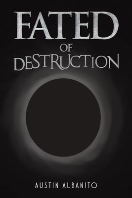 Fated of Destruction