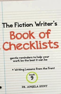 The Fiction Writer’s Book of Checklists