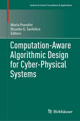 Computation-Aware Algorithmic Design for Cyber-Physical Systems