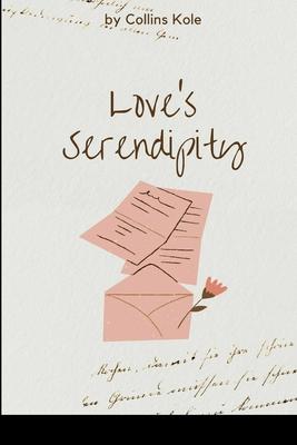 Love’s Serendipity