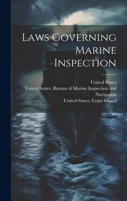 Laws Governing Marine Inspection