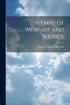 Hymns of Worship and Service