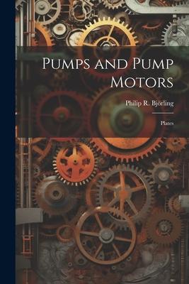 Pumps and Pump Motors: Plates