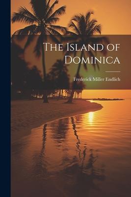 The Island of Dominica