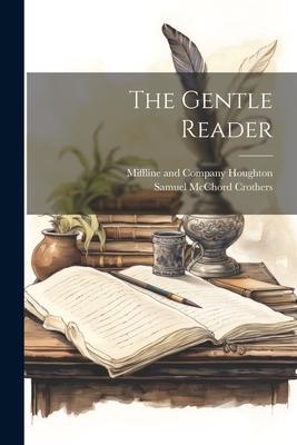 The Gentle Reader