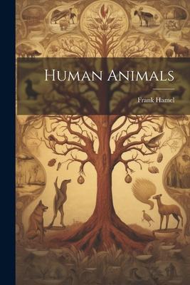 Human Animals