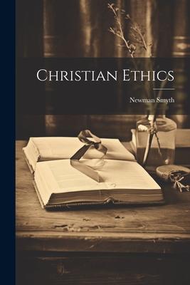 Christian Ethics