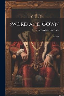 Sword and Gown