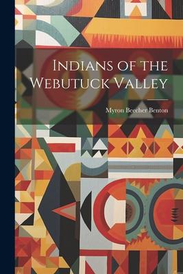 Indians of the Webutuck Valley