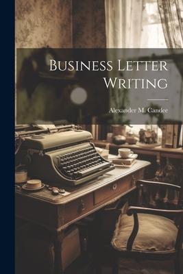 Business Letter Writing