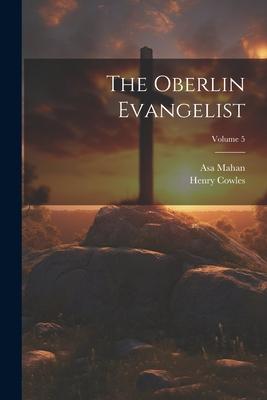 The Oberlin Evangelist; Volume 5