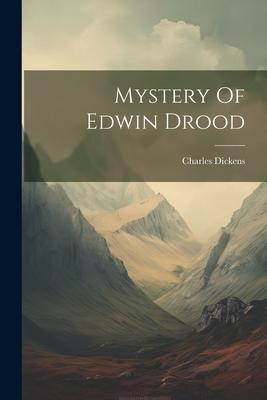 Mystery Of Edwin Drood