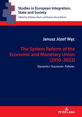 The Economic and Monetary Union in 2010-2022