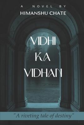 Vidhi Ka Vidhan