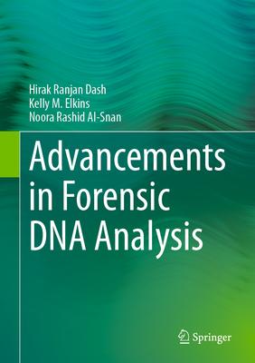 Advancements in Forensic DNA Analysis