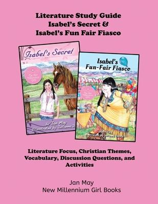 Isabel’s Secret and Isabel’s Fun Fair Fiasco Study Guide