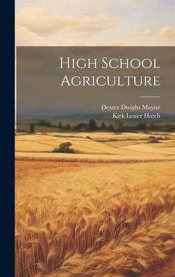 High School Agriculture