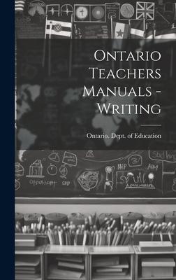 Ontario Teachers Manuals - Writing