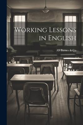 Working Lessons in English