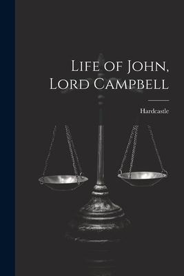 Life of John, Lord Campbell