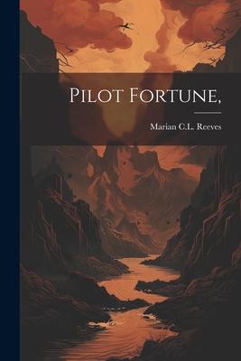 Pilot Fortune,