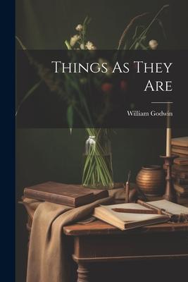 Things As They Are