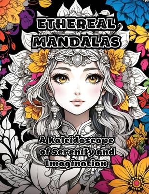 Ethereal Mandalas: A Kaleidoscope of Serenity and Imagination
