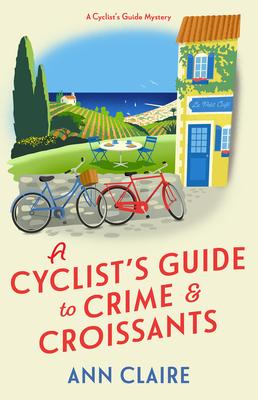 A Cyclist’s Guide to Crime & Croissants