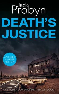 Death’s Justice: A Chilling Essex Murder Mystery Novel