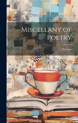 Miscellany of Poetry