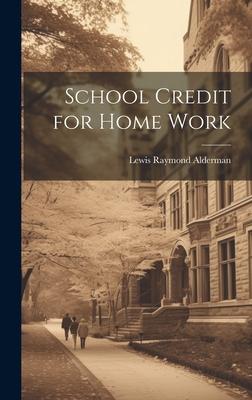 School Credit for Home Work