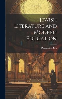 Jewish Literature and Modern Education